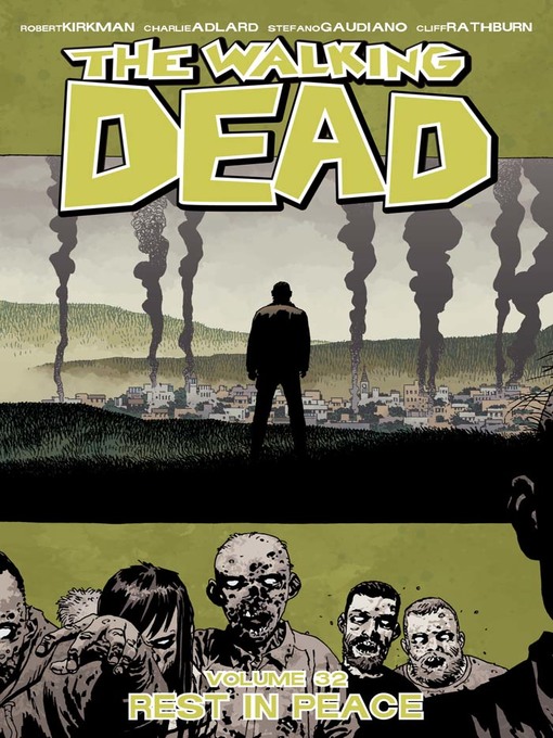 Title details for The Walking Dead (2003), Volume 32 by Robert Kirkman - Wait list